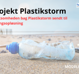 PLASTIKSTORM #5 - Virksomheden bag Plastikstorm sendt til tvangsopløsning